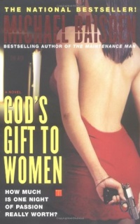 God's Gift to Women: A Novel God's Gift to Women: A Novel