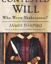 Contested Will: Who Wrote Shakespeare?