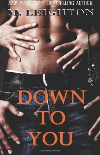 Down to You Down to You