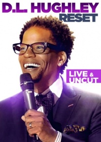 D.L. Hughley: Reset D.L. Hughley: Reset