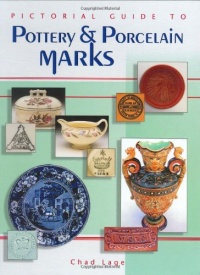 Pictorial Guide To Pottery And Porcelain Marks Pictorial Guide To Pottery And Porcelain Marks