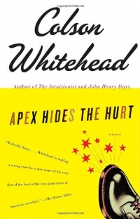 Apex Hides the Hurt: A Novel Apex Hides the Hurt: A Novel