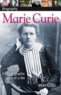 DK Biography: Marie Curie DK Biography: Marie Curie