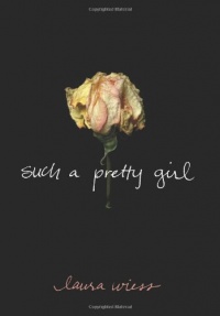 Such a Pretty Girl Such a Pretty Girl