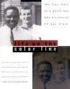 Life on the Color Line: The True Story of a White Boy Who Discovered He Was Black