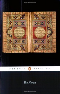 The Koran (Penguin Classics) The Koran (Penguin Classics)