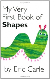 My Very First Book of Shapes My Very First Book of Shapes