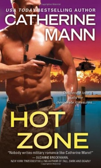Hot Zone (Elite Force: That Others May Live) Hot Zone (Elite Force: That Others May Live)