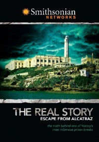 Real Story: Escape From Alcatraz Real Story: Escape From Alcatraz