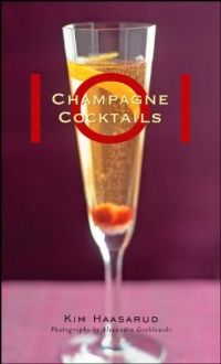 101 Champagne Cocktails 101 Champagne Cocktails
