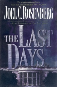 The Last Days (Political Thrillers Series #2) The Last Days (Political Thrillers Series #2)
