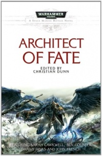 Architect of Fate (Warhammer 40,000: Space Marine Battles) Architect of Fate (Warhammer 40,000: Space Marine Battles)