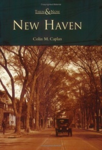 New Haven (CT) (Then and Now) New Haven (CT) (Then and Now)