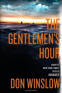 The Gentlemen's Hour: A Novel