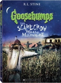 Goosebumps: The Scarecrow Walks at Midnight Goosebumps: The Scarecrow Walks at Midnight