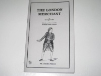 The London Merchant The London Merchant