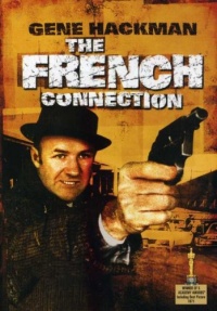 The French Connection The French Connection