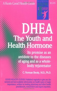 Dhea: The Youth and Health Hormone Dhea: The Youth and Health Hormone
