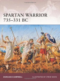 Spartan Warrior 735-331 BC Spartan Warrior 735-331 BC