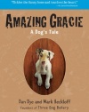 Amazing Gracie: A Dog's Tale