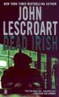 Dead Irish (Dismas Hardy) Dead Irish (Dismas Hardy)