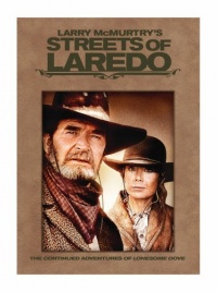 Larry McMurtry's Streets Of Laredo Larry McMurtry's Streets Of Laredo