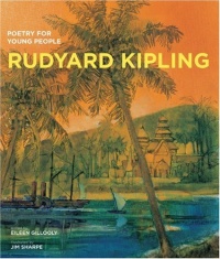 Poetry for Young People: Rudyard Kipling Poetry for Young People: Rudyard Kipling