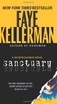 Sanctuary: A Decker/Lazarus Novel Sanctuary: A Decker/Lazarus Novel