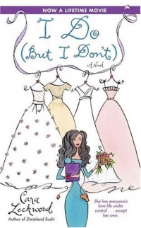 I Do (But I Don't) I Do (But I Don't)