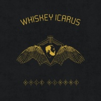 Whiskey Icarus (CD+DVD) Whiskey Icarus (CD+DVD)