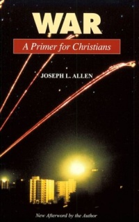 War: A Primer for Christians War: A Primer for Christians