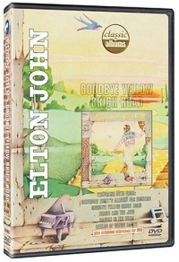 Classic Albums: Elton John - Goodbye Yellow Brick Road Classic Albums: Elton John - Goodbye Yellow Brick Road