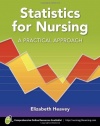 Statistics For Nursing: A Practical Approach