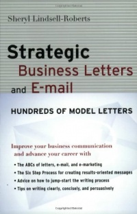 Strategic Business Letters and E-mail Strategic Business Letters and E-mail