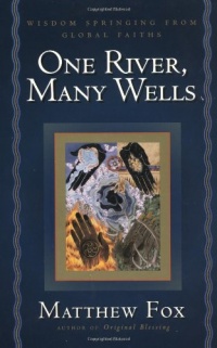 One River, Many Wells One River, Many Wells