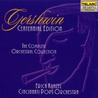George Gershwin: The Complete Orchestra Collection George Gershwin: The Complete Orchestra Collection