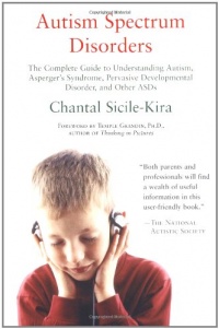 Autism Spectrum Disorders: The Complete Guide Autism Spectrum Disorders: The Complete Guide