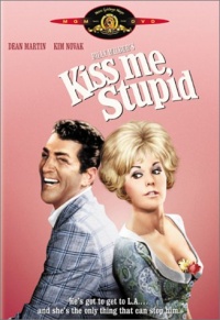 Kiss Me, Stupid Kiss Me, Stupid
