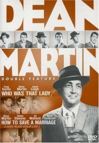 The Dean Martin Double Feature - Who Was That Lady / How To Save A Marriage The Dean Martin Double Feature - Who Was That Lady / How To Save A Marriage
