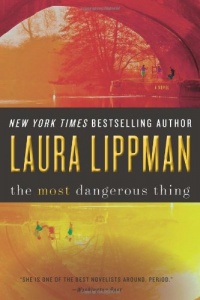 The Most Dangerous Thing The Most Dangerous Thing