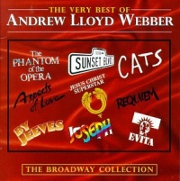 The Very Best Of Andrew Lloyd Webber: The Broadway Collection The Very Best Of Andrew Lloyd Webber: The Broadway Collection