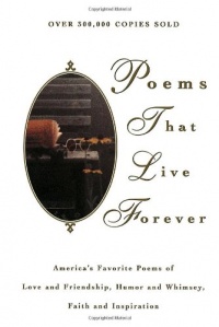 Poems That Live Forever Poems That Live Forever