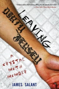 Leaving Dirty Jersey: A Crystal Meth Memoir Leaving Dirty Jersey: A Crystal Meth Memoir