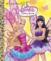 Barbie: A Fairy Secret (Barbie) (Little Golden Book)