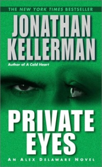 Private Eyes (Alex Delaware) Private Eyes (Alex Delaware)