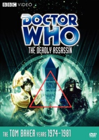 Doctor Who: The Deadly Assassin (Story 88) Doctor Who: The Deadly Assassin (Story 88)