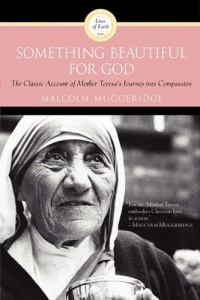 Something Beautiful for God Something Beautiful for God