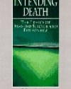 Intending Death: The Ethics of Assisted Suicide and Euthanasia