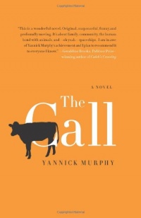 The Call: A Novel The Call: A Novel
