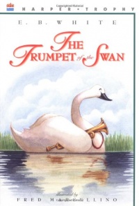 The Trumpet of the Swan The Trumpet of the Swan